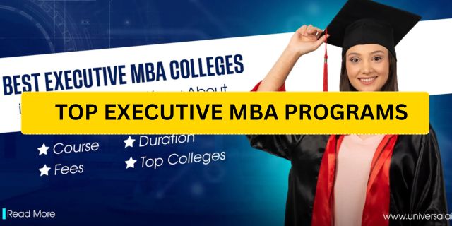 Top Executive MBA Programs